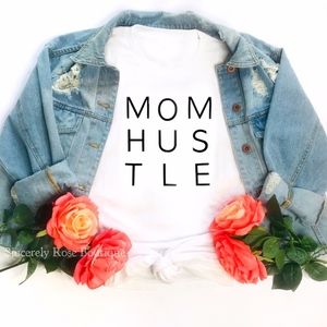 Mom Hustle | White T-shirt